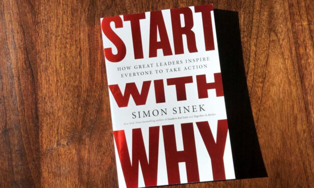 “Start with Why” — Unraveling the Secret Behind Lasting Success